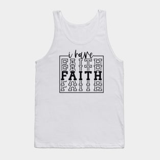 I Have Faith Tank Top